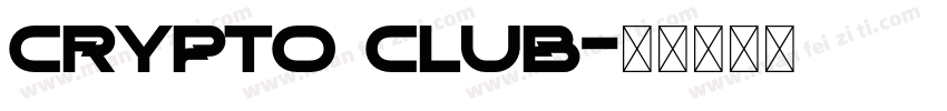 CRYPTO CLUB字体转换